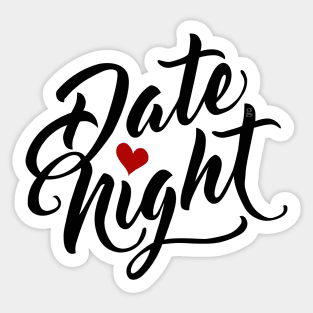 date night Sticker